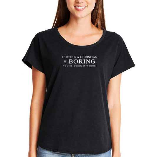 You're Doing it Wrong Ladies Slouchy Tee