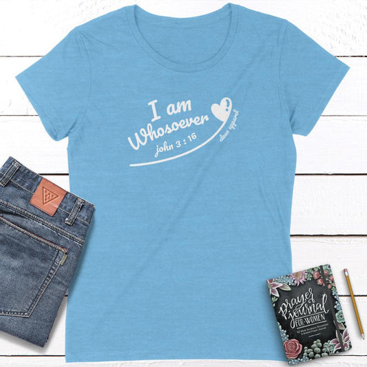 Whosoever Ladies Fit Tees
