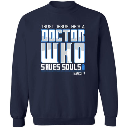 Dr Who Saves Crewneck Sweatshirt