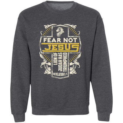 Fear Not Crewneck Sweatshirt