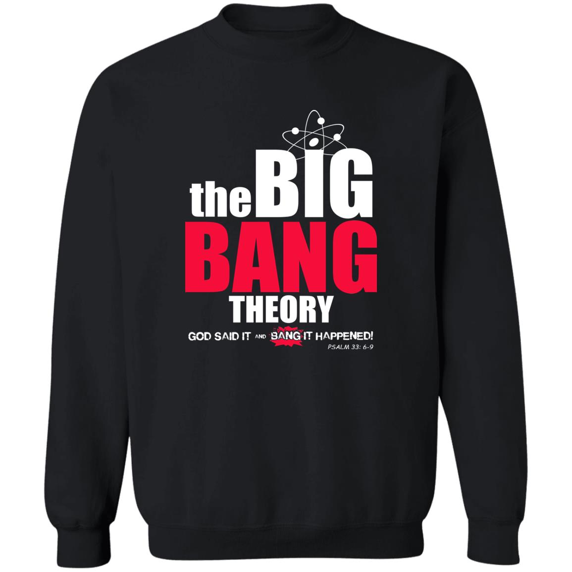 The Big Bang Crewneck Sweatshirt