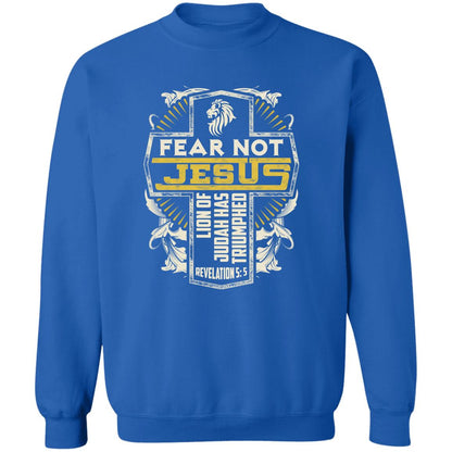 Fear Not Crewneck Sweatshirt