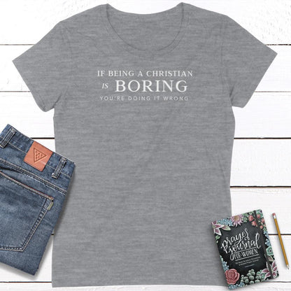 You're Doing it Wrong Ladies Fit Tees