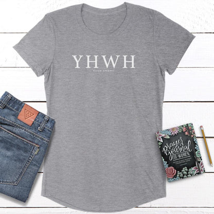 YHWH Ladies Curved Hem Tees
