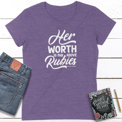 Worth Above Rubies Ladies Fit Tees