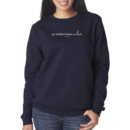 Do Everything In Love Crewneck Sweatshirt