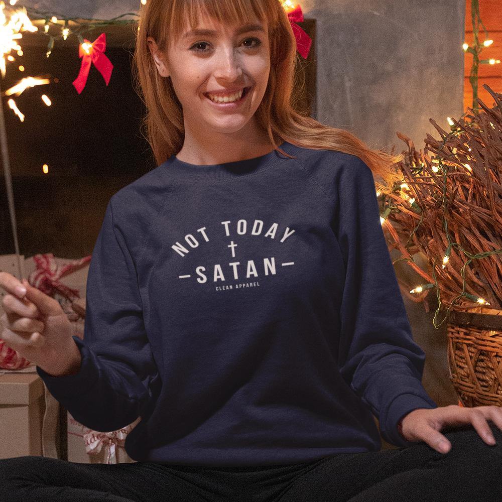 Not Today Ladies Crewneck Sweatshirt