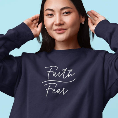 Faith Over Fear Ladies Crewneck Sweatshirt