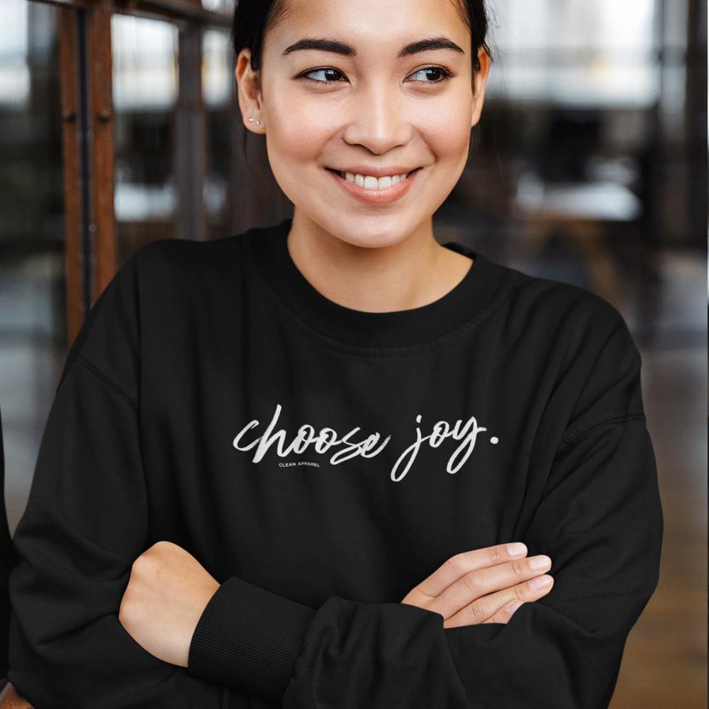Choose Joy Ladies Crewneck Sweatshirts